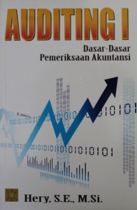 Image of Auditing I : Dasar-dasar Pemeriksaan Akuntansi