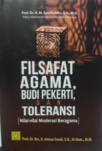 Image of FILSAFAT AGAMA , BUDI PEKERTI DAN TOLERANSI