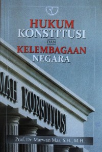 Image of HUKUM KONSTITUSI DAN KELEMBAGAAN NEGERA