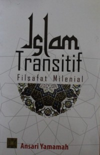 Image of Islam Transifit : Filsafat Mileneal