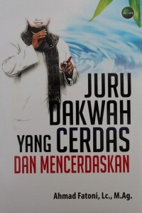 Image of Juru Dakwah yang Cerdas dan Mencerdaskan