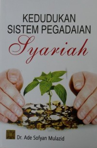 Image of Kedudukan Sistem Pegadaian Syariah
