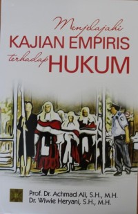 Image of MENJELAJAHI KAJIAN EMPIRIS TERHADAP HUKUM