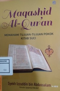 Image of Maqashid Al-Qur'an : Memahami Tujuan-Tujuan Pokok Kitab Suci