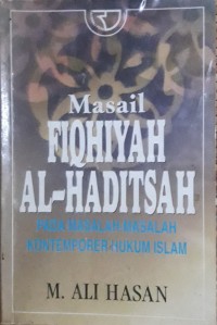 Image of Masail Fiqhiyah Al-Haditsah : Pada Masalah-masalah Kontemporer Hukum Islam