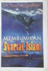 Image of Membumikan Syariat Islam