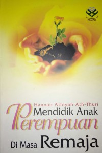 Image of Mendidik Anak Perempuan di Masa Remaja