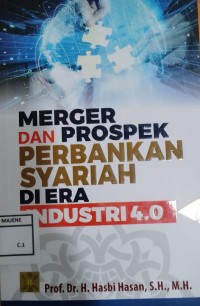Image of Merger dan Prospek Perbankan Syariah di Era Industri 4.0