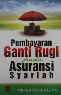 Image of Pembayaran Ganti Rugi pada Asuransi Syariah