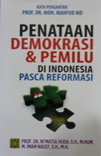 Image of Penataan Demokrasi & Pemilu di Indonesia Pasca Reformasi
