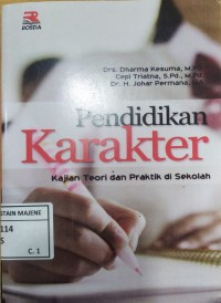 Image of Pendidikan Karakter : Kajian Teori dan Praktik di Sekolah