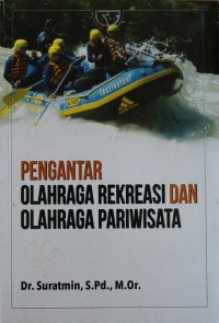 Image of Pengantar Olahraga Rekreasi daan Olahraga Pariwisata