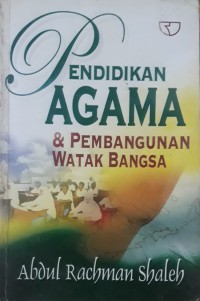 Image of Pendidikan Agama & Pembangunan Watak Bangsa