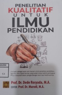 Image of Penelitian Kualitatif Untuk Ilmu Pendidikan