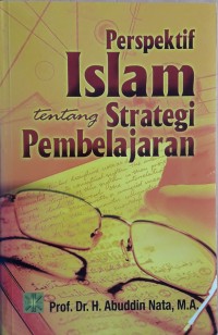 Image of Perspektif Islam tentang Strategi Pembelajaran