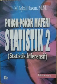 Image of Pokok-pokok Materi Statistik 2 : (Statistik Inferensif)