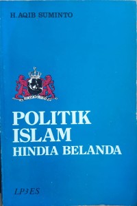 Image of Politik Islam Hindia Belanda