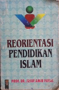 Image of Reorientasi Pendidikan Islam