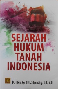 Image of SEJARAH HUKUM TANAH INDONESIA