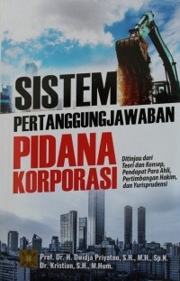 Image of SISTEM PERTANGGUNG JAWABAN PIDANA KORPORASI