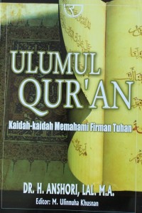 Image of Ulumul Qur'an : Kaidah-kaidah Memahami Firman Tuhan