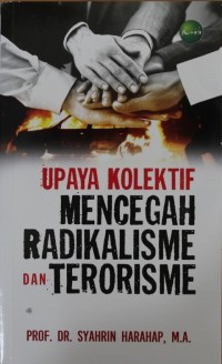 Image of Upaya Kolektif Mencegah Radikalisme dan Terorisme