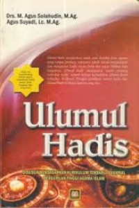 Image of Ulumul Hadis : Media-media Pokok dalam Mengkaji Hadis Nabi