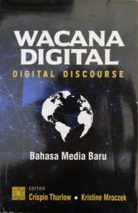 Image of WACANA DIGITAL, DIGITAL DISCOURSE