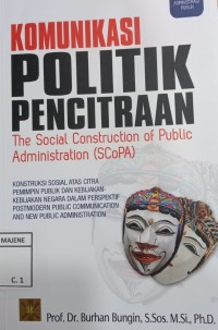 Image of KOMUNIKASI POLITIK PENCITRAAN