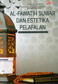 Image of AL- FAWATIH SUWAR DAN ESTETIKA PELAFALAN