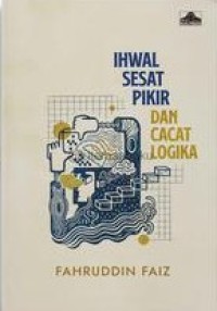 Image of Ihwal Sesat Pikir dan Cacat Logika