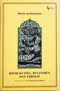 Image of Kitab Kuning, pesantren, dan Tarekat