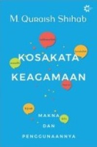 Image of Kosakata Keagamaan : Makna dan Penggunaannya