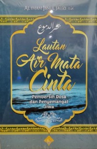 Image of Lautan Air Mata Cinta: Pembersih Do'a dan Semangat Jiwa