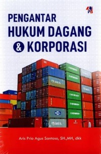 Image of Pengantar Hukum Dagang & Korporasi