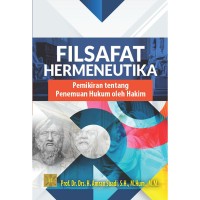 Image of Filsafat Hermeneutika : Pemikiran tentang Penemuan Hukum oleh Hakim