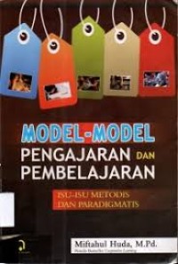 Image of Model-Model Pengajaran dan Pembelajaran: Isu-Isu Metodis dan Paradigmatis