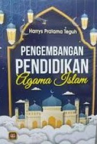 Image of Pengembangan Pendidikan Agama Islam