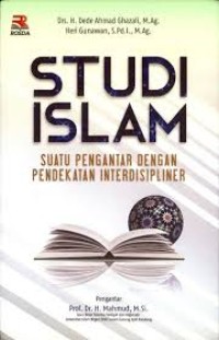 Image of Studi Islam: Suatu Pengantar dengan Pendekatan Interdisipliner